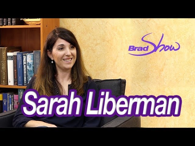 Sarah Liberman "Healing and Restoration through Yeshua" | Brad TV
